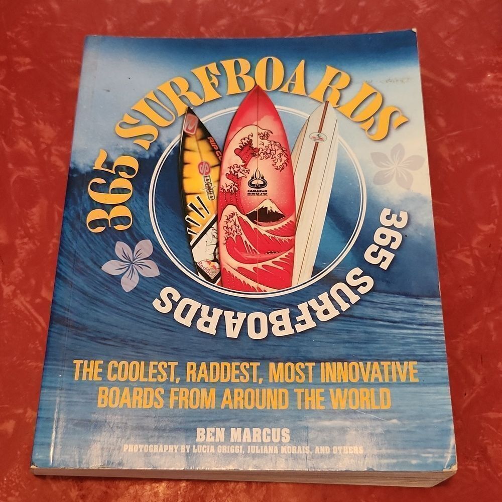 365 Surfboards by Ben Marcus Book